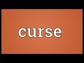 Curse Meaning