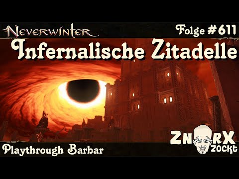 NEVERWINTER #611 Infernalische Zitadelle -Zufällige Adeptenwarteliste- Barbar Let's Play PS4 Deutsch