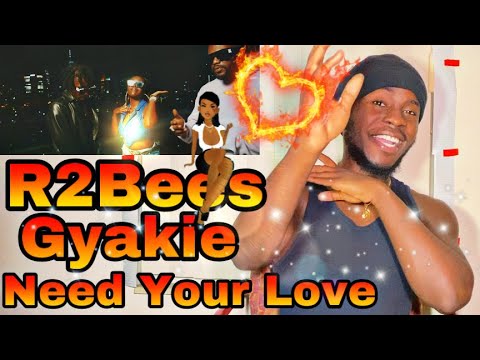 R2Bees - Need Your Love (feat. Gyakie) [Music Video] | REACTION VIDEO