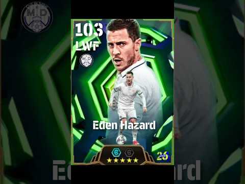 How To Train 103 Rated Eden Hazard In Efootball 2026|Efootball Eden Hazard Traning |#efootball #pes