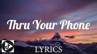 Thru Your Phone - Cardi B (Lyrics)