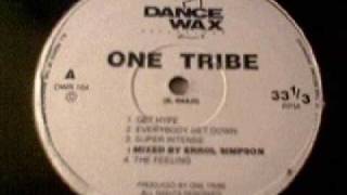 One Tribe - Everybody Get Down