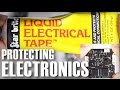 Protecting Electronics with Liquid Electrical Tape Application - FPV Camera etc