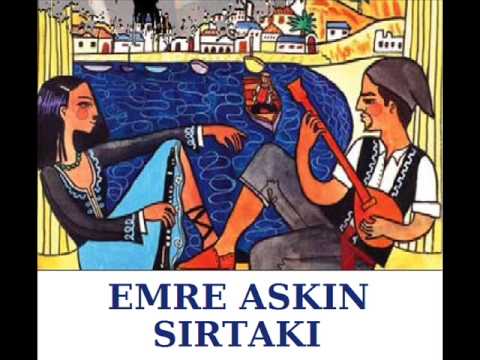 EMRE ASKIN - SIRTAKI