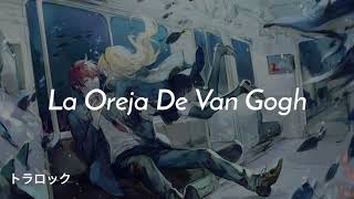La Oreja De Van Gogh- Jueves (English Sub) Lyrics