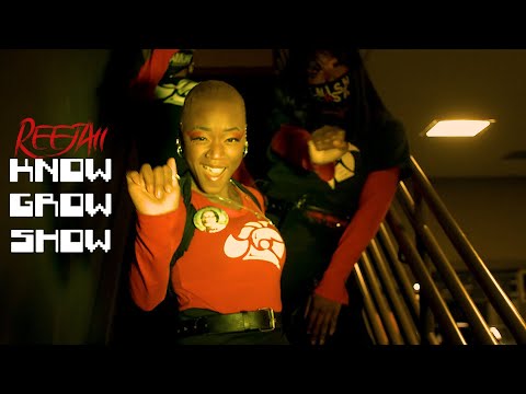 Reejaii - Know Grow Show (Official Music Video)