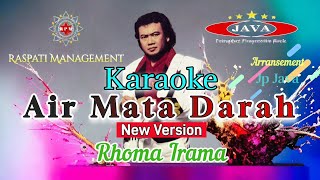 Download lagu Karaoke Air Mata Darah ( New Version ) - Rhoma Irama & Soneta Group || Karaoke Dangdut mp3