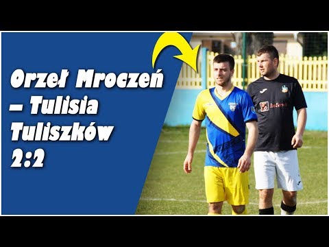Orzeł Mroczeń – Tulisia Tuliszków 2:2 (1:1)