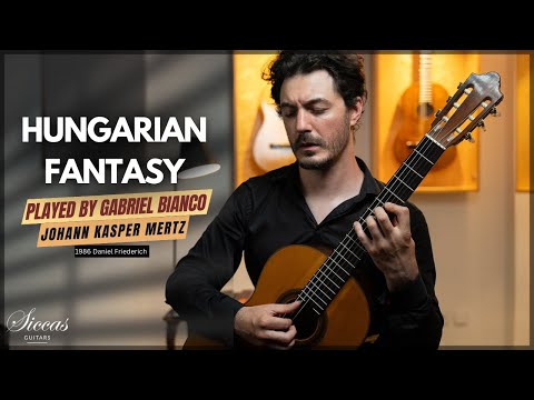 GABRIEL BIANCO plays "Hungarian Fantasy" by J. K. Mertz on a Daniel Friederich