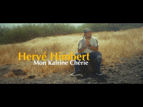 Hervé Himbert - Mon kafrine chérie - Clip officiel