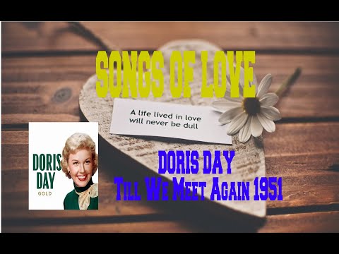 download lagu mp3 mp4 Doris Day Till We Meet Again Lyrics, download mp3 Doris Day Till We Meet Again Lyrics free download mp3, download mp3 Doris Day Till We Meet Again Lyrics
