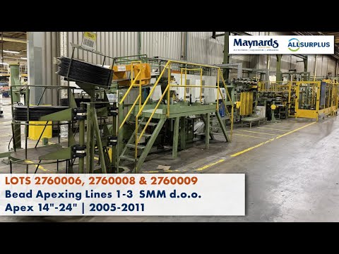 Bead Apexing Line (2) SMM  d.o.o. Bead Apexing Line 2 // Apex 14"-24" | 2005  