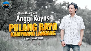 Download lagu Anggi Rayns Lai Pulang Tapi Langang... mp3