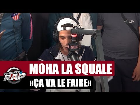 [INÉDIT] Moha La Squale "Ça va le faire" #PlanèteRap