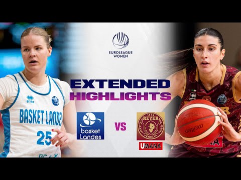 Basket Landes v Umana Reyer Venezia | Full Game Highlights | EuroLeague Women 2025-26