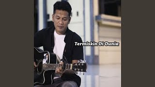 Download lagu Termiskin Di Dunia (Acoustic) mp3