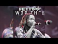 Fetty Wap Wap Thru