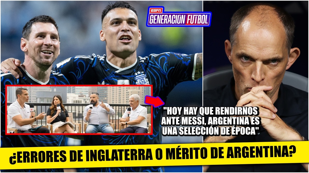INGLATERRA CEDIÓ ante una ARGENTINA que NO RENUNCIÓ A SU FUTBOL. TUCHEL se equivocó | Generación F