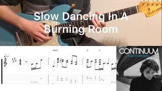 John Mayer - Slow Dancing In A Burning Room (guitar cover with tabs & chords)