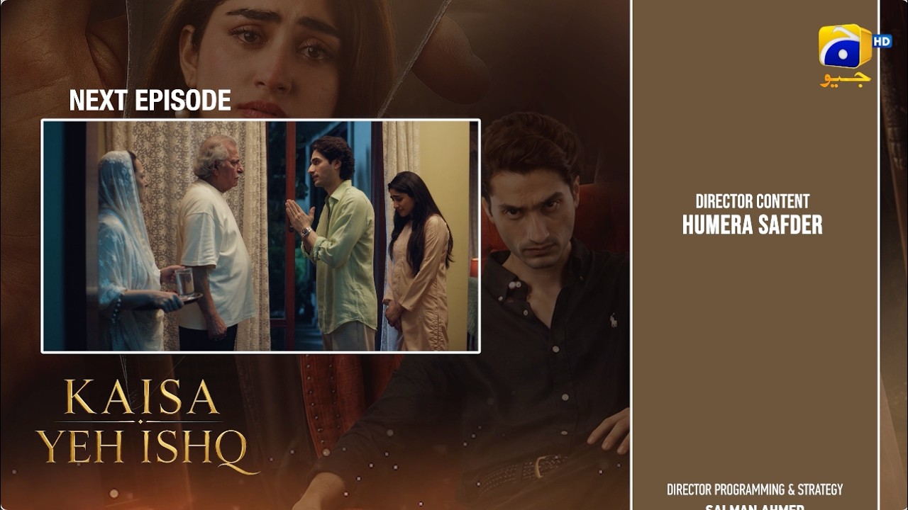 Kaisa Yeh Ishq Episode 12 Teaser - 24th August 2026 - HAR PAL GEO