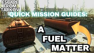 A Fuel Matter Quick Guide Tarkov 1.0