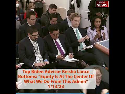 Top Biden Advisor Keisha Lance Bottoms: 'Equity Is At The Center Of What We Do From This Admin'