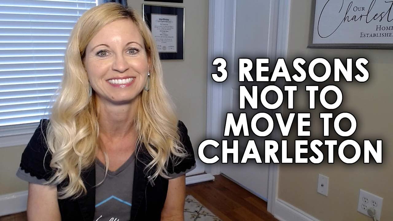 Why You Might Not Want To Move to Charleston