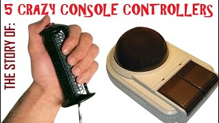 The Story Of: 5 Completely Crazy Console Controllers