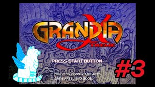 【ライブ配信】【初見　グランディア　エクストリーム】#3 【PS2】精霊暴走の真実とは？を解き明かす旅の実況プレイ