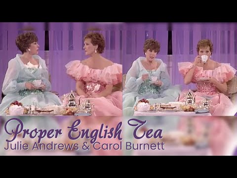 Proper English Tea (1989) - Julie Andrews, Carol Burnett