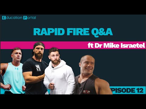 Episode 12: RAPID FIRE Q&A with Mike Israetel