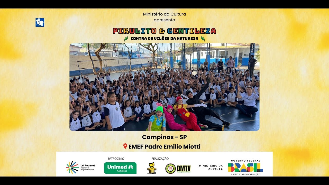 Pirulito & Gentileza em Campinas, SP - EMEF Padre Emilio Miotti