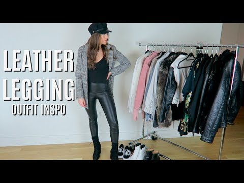 12 LEATHER LEGGINGS OUTFIT IDEAS FOR EVERY OCCASION ||...
