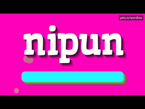 NIPUN - HOW TO PRONOUNCE IT!?
