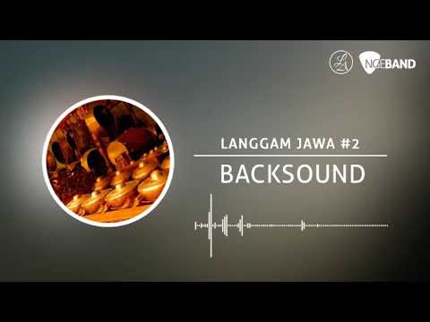 Backsound Langgam Jawa - Gending #2