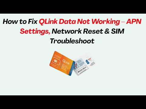 Qlink Mobile Data Not Working