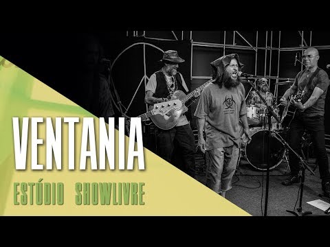 Ventania e Banda Hippie no Estúdio Showlivre - Apresentação na íntegra