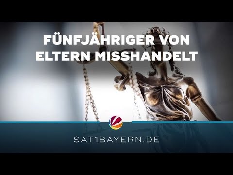 Fünfjähriges Kind von Eltern misshandelt: Prozess beginnt in Augsburg