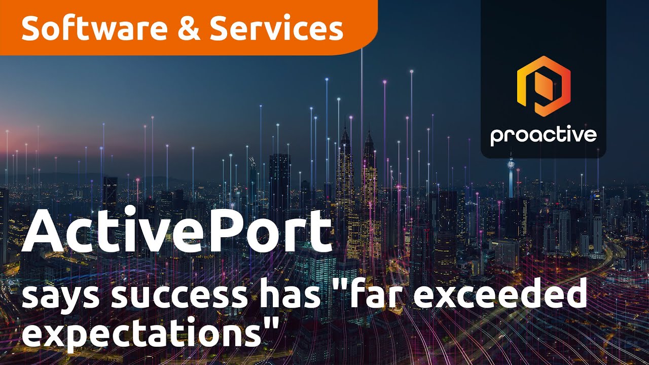 ActivePort Group success has "far exceeded expectations"