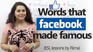 Spoken English words that Facebook made famous. (Facebook Vocabulary)