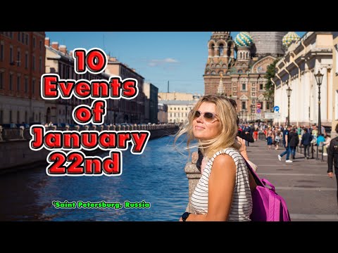 Top 10 Events of January 22nd. On This Day