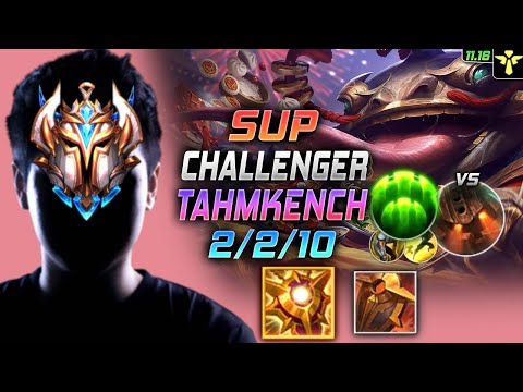 Challenger Tahm Kench Support vs Nautilus - 챌린저 서폿 탐켄치 템트리 룬 솔라리 수호자 タム・ケンチ - LOL KR 11.16