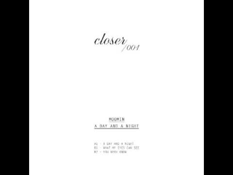 Moomin - You Neva Know