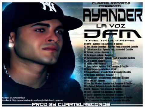 09 Sexy Andar -  Ayander (Feat. Armando B Castillo) (Prod By CuartelRecords)