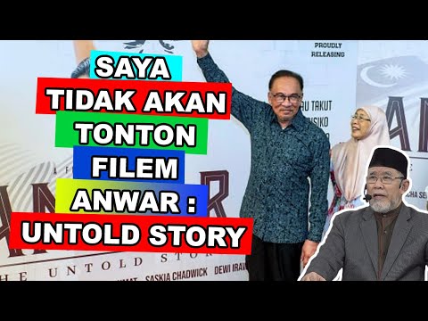 Saya Tidak Akan Tonton Filem, Anwar: The Untold Story | Dato' Dr. Danial Zainal Abdin