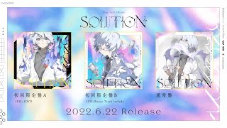 Yasasou - Chinozo - 【2022.6.22 Release】Sou 3rd Album「Solution」-XFD-
