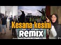 KESANA KESINI REMIX COMPILATION  | TIKTOK VIRAL