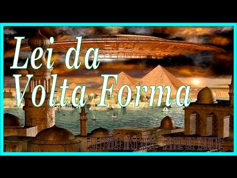 Lei da Volta Forma - Ocultismo - Revelando Mistérios