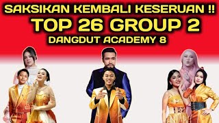 Download lagu WATCH THE EXCITEMENT AGAIN !!! D'ACADEMY 8 TOP 26 GROUP 2 CONCERT / WHO WILL BE ELIMINATED? mp3