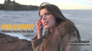 Bella Hardy - Whisky You're The Devil